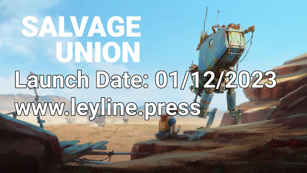 Leyline Press Announces Salvage Union Launch Date for 1st December 2023