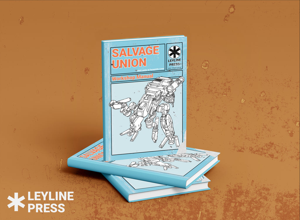Leyline Press announces Salvage Union - A Mech Tabletop Roleplaying Game powered by Quest. 