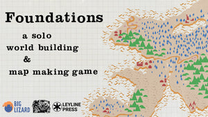 Foundations solo worldbuilding and map making game banner.